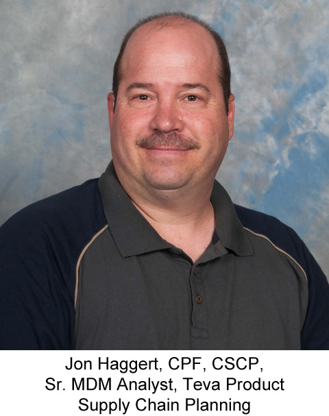 Jon Haggert, CPF, CSCP,  Sr. MDM Analyst, Teva Product Supply Chain Planning 